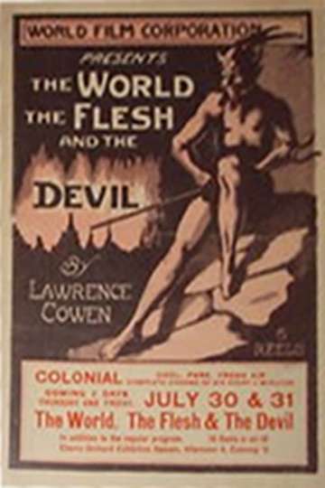 The World The Flesh And The Devil 1914 Movie Moviefone 3194