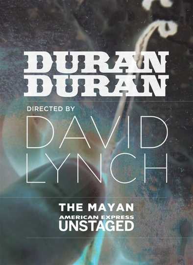 Duran Duran: Unstaged Poster
