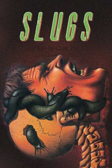 Slugs Poster
