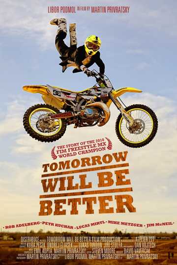 Tomorrow Will Be Better Poster