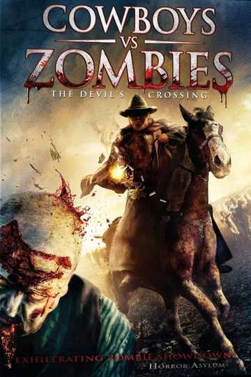 Cowboys vs. Zombies Poster