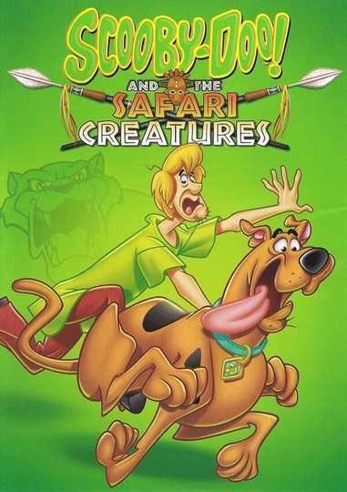Scooby Doo! and the Safari Creatures Poster