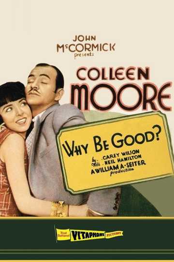 Why Be Good? Poster