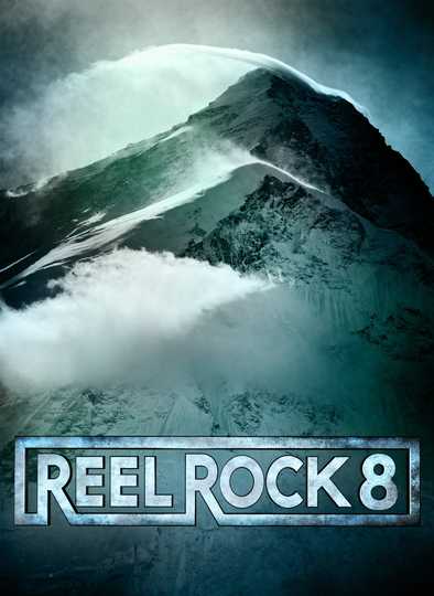 Reel Rock 8 Poster