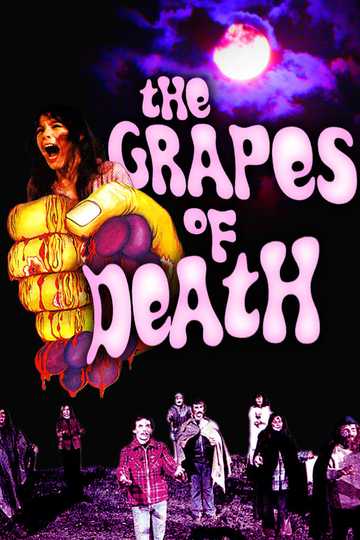 The Grapes of Death Poster