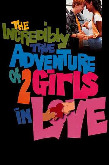 the-incredibly-true-adventure-of-two-girls-in-love-1995-movie