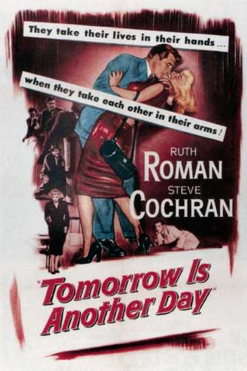 Tomorrow Is Another Day Poster