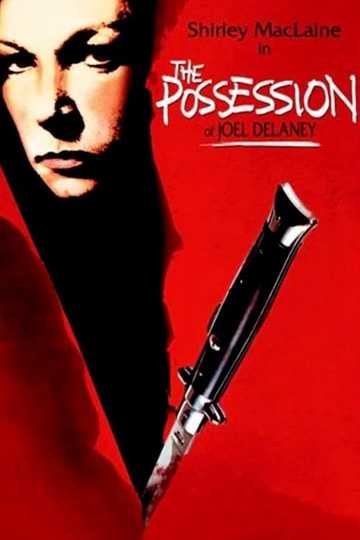 The Possession of Joel Delaney Poster