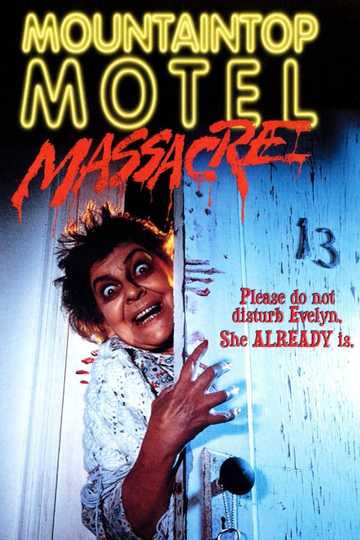 Mountaintop Motel Massacre Poster