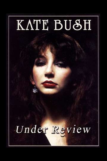 Kate Bush Under Review Poster