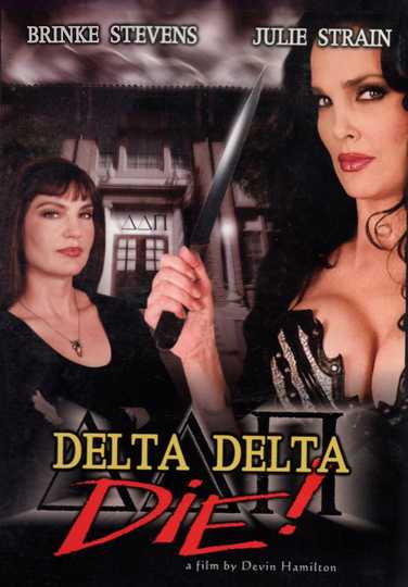 Delta Delta Die! Poster