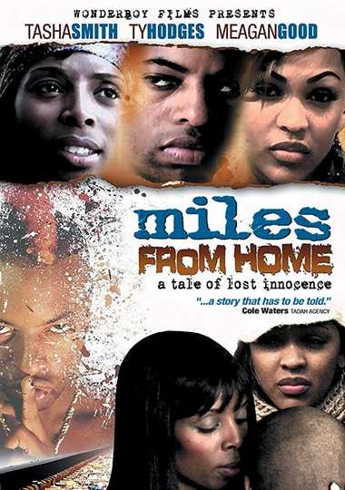 Miles from Home Poster