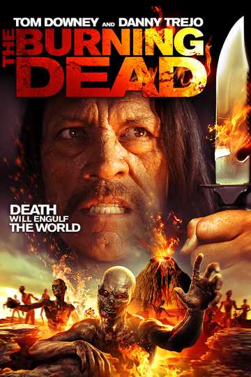The Burning Dead Poster
