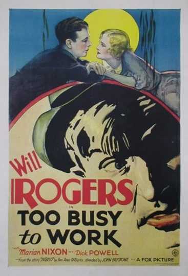 Too Busy to Work Poster