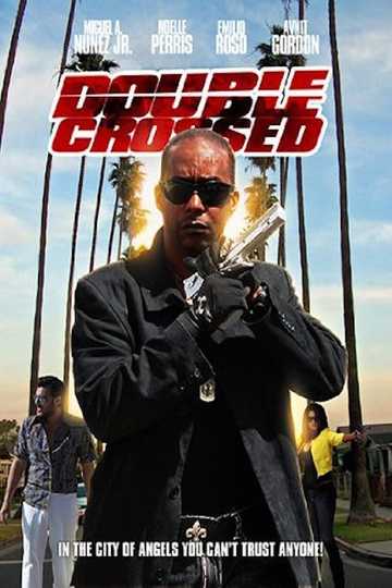 Double Crossed Poster