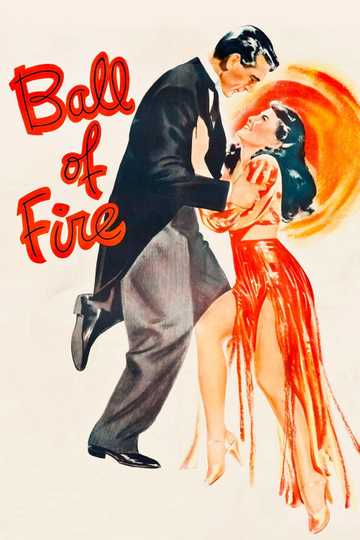 Ball of Fire Poster