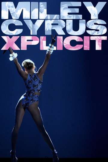 Miley Cyrus Xplicit