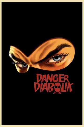 Danger: Diabolik Poster