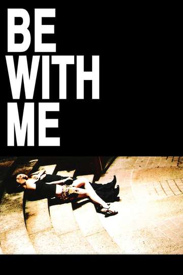 Be with Me Poster