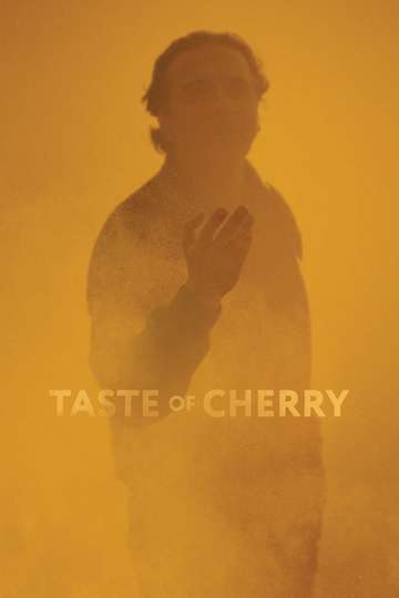 Taste Of Cherry 1997 Stream And Watch Online Moviefone