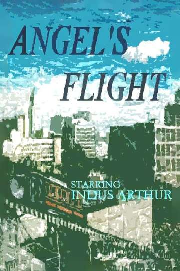 Angels Flight Poster