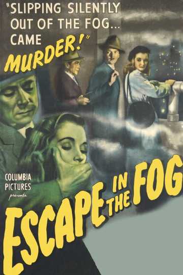 Escape in the Fog Poster
