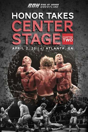 ROH Honor Takes Center Stage  Chapter 2 Poster