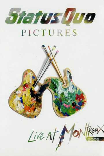 Status Quo - Pictures Live At Montreux Poster