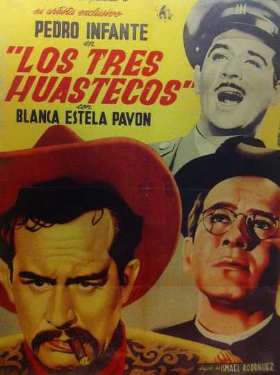 Los Tres Huastecos Poster