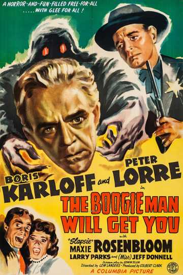 The Boogie Man Will Get You Poster