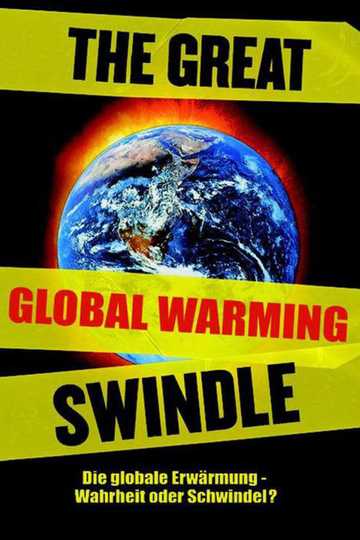 The Great Global Warming Swindle Poster