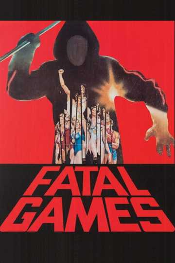 Fatal Games Poster