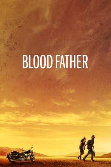 Blood Father Poster