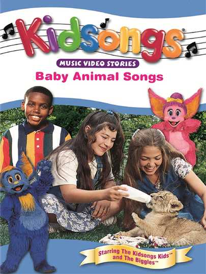 Kidsongs: Baby Animal Songs (1995) - Movie | Moviefone