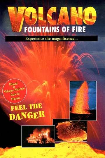 Volcano Fountains of Fire