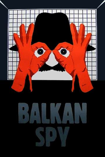 Balkan Spy Poster