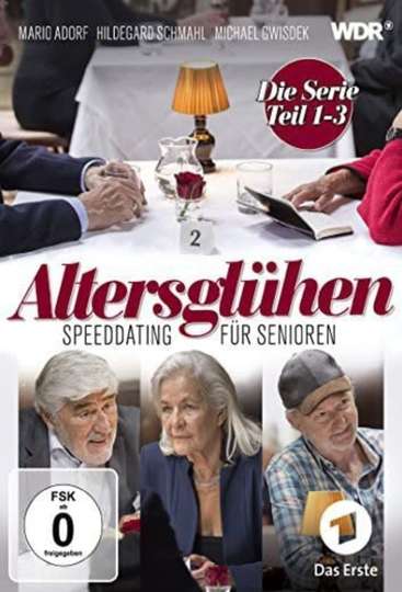 Altersglühen  Speed Dating für Senioren Poster