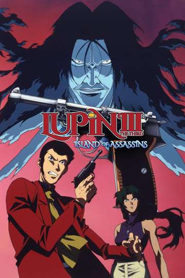 Lupin The Third The Elusiveness Of The Fog Movie Moviefone