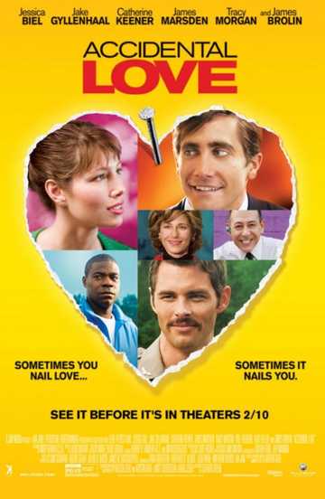 Accidental Love Poster