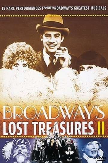 Broadways Lost Treasures II Poster