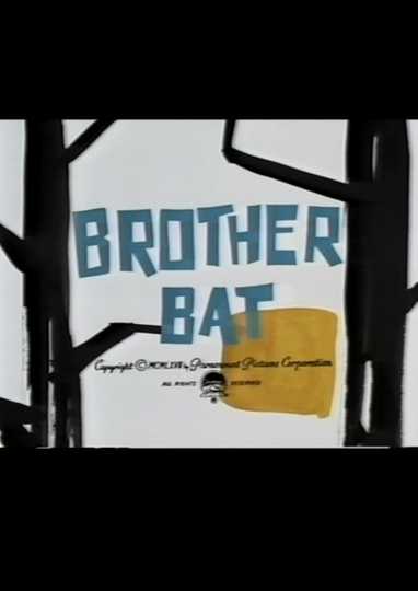 Brother Bat Poster