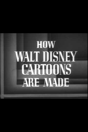 How Walt Disney Cartoons Are Made Poster