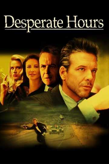 Desperate Hours Poster