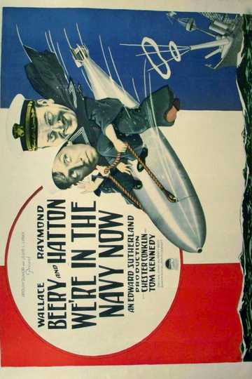 We're in the Navy Now Poster