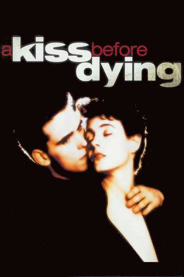 A Kiss Before Dying Poster