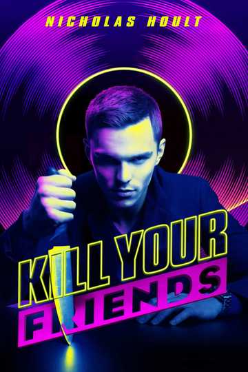 Kill Your Friends Poster