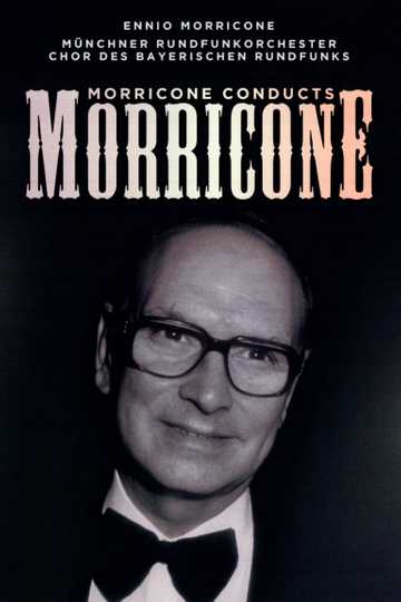 Morricone Conducts Morricone Poster