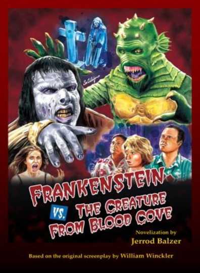 Frankenstein vs. the Creature from Blood Cove Poster