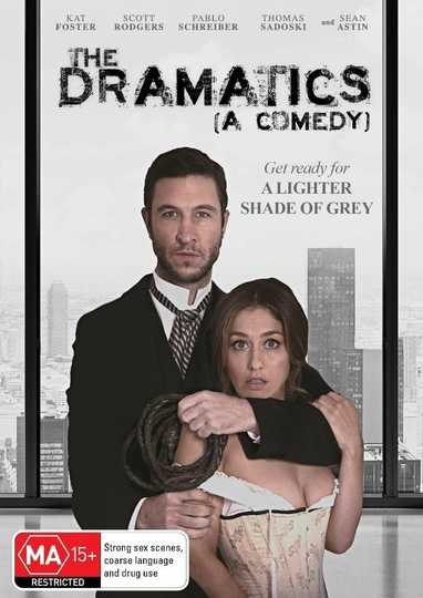 The Dramatics: A Comedy Poster