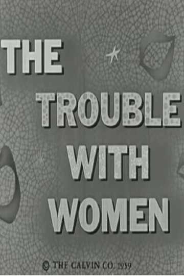 The Trouble With Women Poster